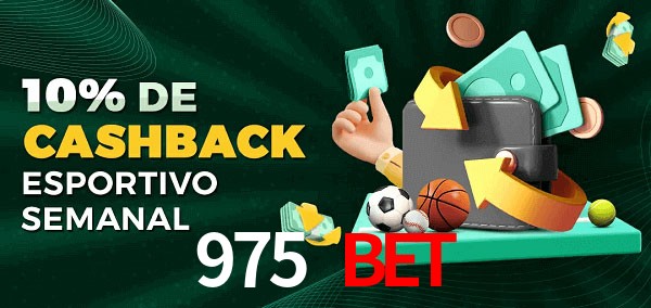 10% de bônus de cashback na 975 bet